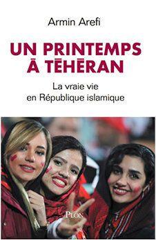 Publications : livre Un printemps à Téhéran